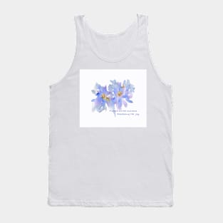 Flowers are the Universe Expressing Her Joy Watercolour Painting with Text Tank Top